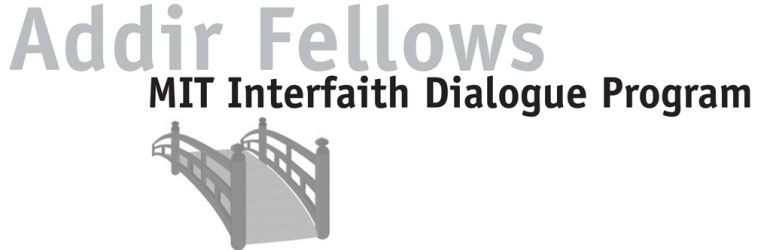 MIT Addir Fellows Interfaith Dialogue